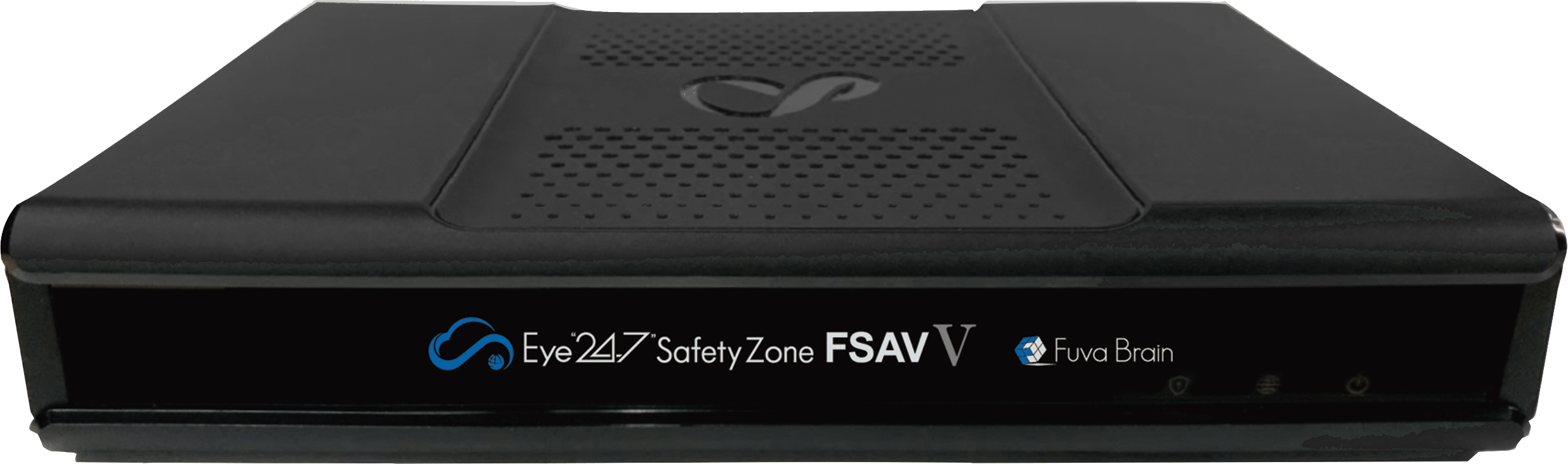 Eye“247” Safety Zone
FSAV Ⅴ