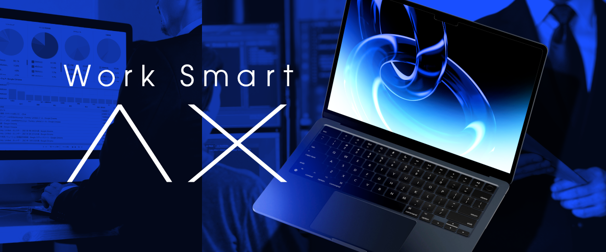 Work Smart AX